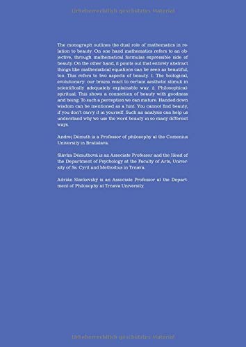Mathematics and Beauty: An Attempt to Link the Cognitive and PhilosophicalSpiritual Aspects of Beauty (Spectrum Slovakia) (Germ,Used
