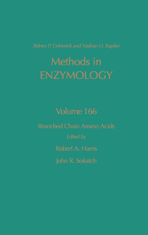 Methods In Enzymology, Volume 166: Branched Chain Amino Acids