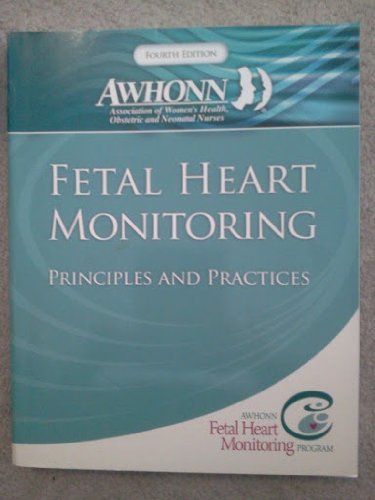 Fetal Heart Monitoring Principles and Practices,Used