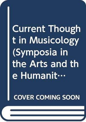 Current Thought in Musicology,Used