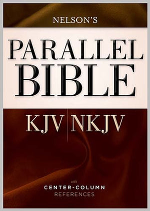 Parallel Bible: King James Version / New King James Version, DualTranslation CenterColumn Reference Bible,Used