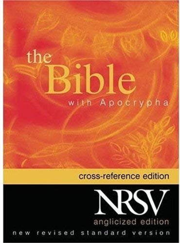 The New Revised Standard Version Cross Reference Edition with Apocrypha (Anglicized Text),Used