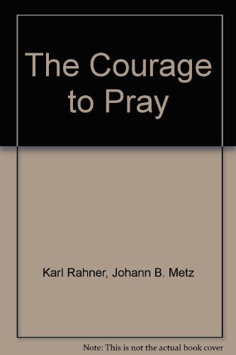 The Courage to pray,Used
