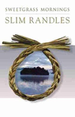 Sweetgrass Mornings,Used