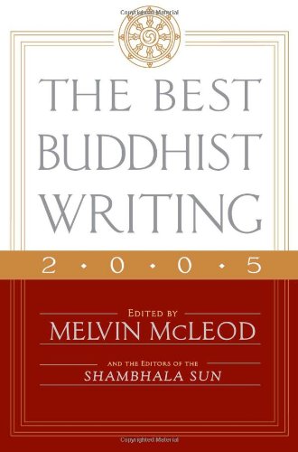 The Best Buddhist Writing 2005,Used