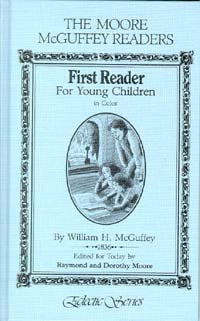 First Reader for Young Children (The Moore McGuffey Readers),Used