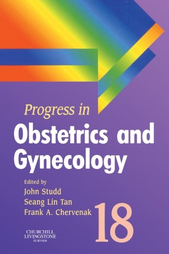Progress in Obstetrics and Gynecology, Volume 18 (PROGRESS IN OBSTETRICS AND GYNAECOLOGY),Used