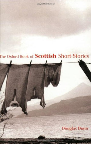 The Oxford Book of Scottish Short Stories (Oxford Books of Prose),Used