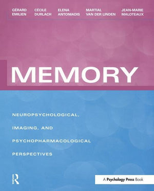 Memory: Neuropsychological, Imaging and Psychopharmacological Perspectives,Used