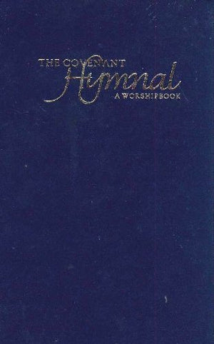 The Covenant Hymnal: A Worshipbook,Used