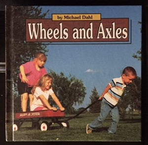 Wheels and Axles (Simple Machines)