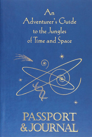 An Adventurers Guide to the Jungles of Time and Space  Passport & Journal,Used