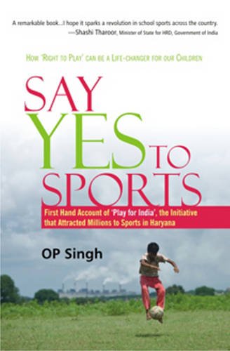 Say Yes To Sports (English, Hardcover, Singh