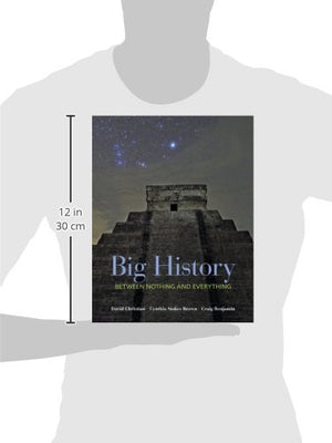 Big History: Between Nothing and Everything,New