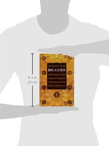 Big Gods: How Religion Transformed Cooperation And Conflict-new