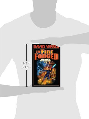 In Fire Forged: Worlds of Honor #5 (Worlds of Honor (Weber)),Used