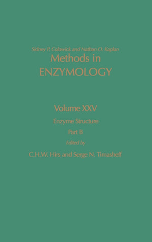 Enzyme Structure, Part B (Methods In Enzymology)
