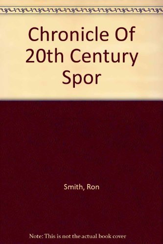 Sporting News Chronicle of 20th Century,Used