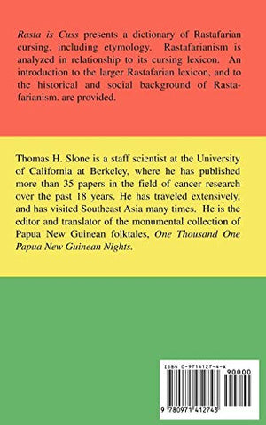Rasta Is Cuss: A Dictionary of Rastafarian Cursing,Used