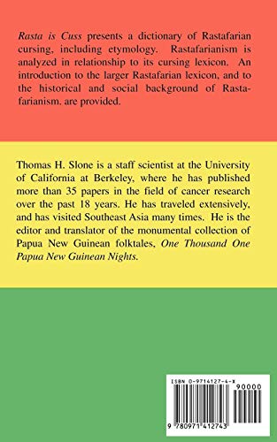 Rasta Is Cuss: A Dictionary of Rastafarian Cursing,Used