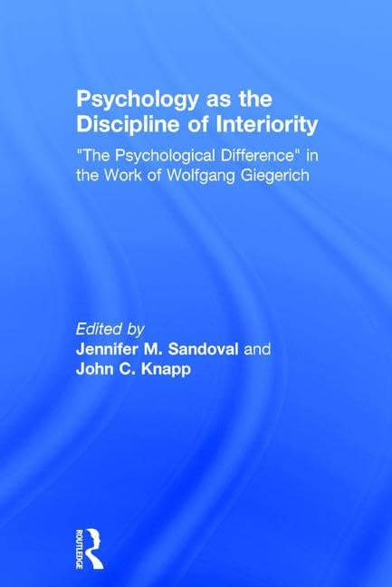 Psychology as the Discipline of Interiority: 