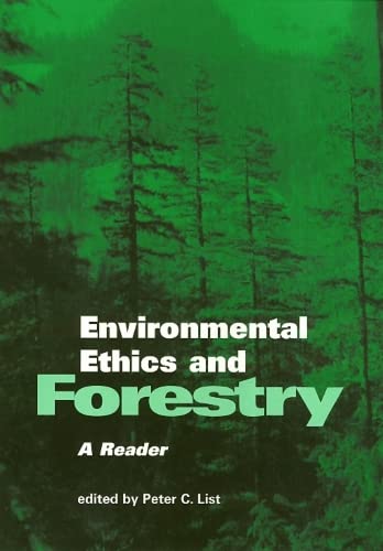 Environmental Ethics and Forestry (Environmental Ethics Values An),Used
