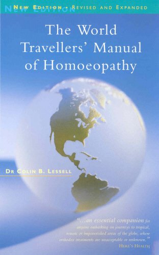 The World Travellers' Manual of Homoeopathy,New