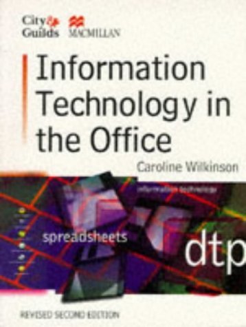 Information Technology in the Office: City and Guilds,Used