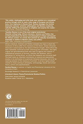 African Literature, Animism and Politics (Routledge Research in Postcolonial Literatures),Used