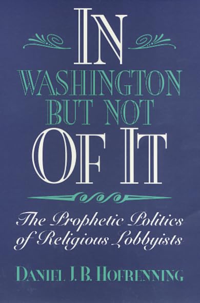 In Washington but Not of It,Used