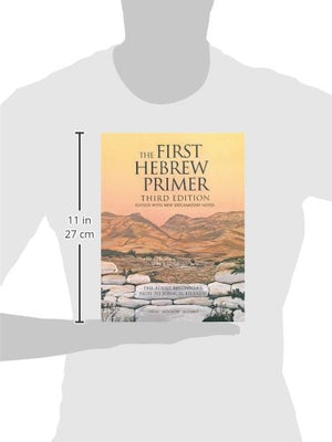 The First Hebrew Primer: The Adult Beginner's Path to Biblical Hebrew, Third Edition,Used