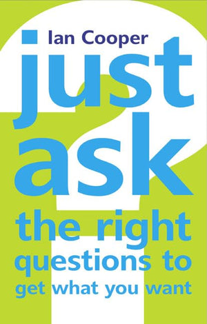 Just Ask the Right Questions to Get What You Want,Used