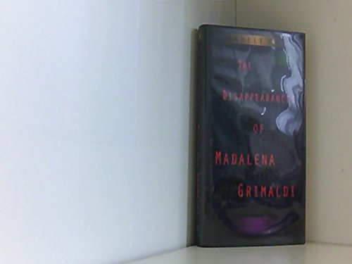 The Disappearances of Madalena Grimaldi: A Claudia Valentine Mystery,Used