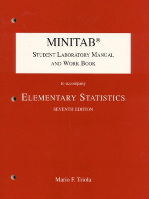 Minitab Student Laboratory Manual and Workbook to Accompany Elementary Statistics,Used