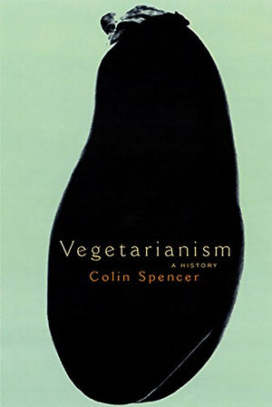 Vegetarianism: A History,Used