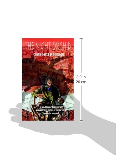 The Night Orchid: Conan Doyle In Toulouse,Used
