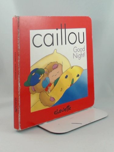 Caillou Good Night,Used