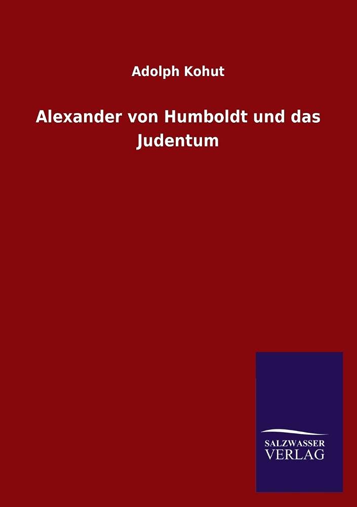 Alexander von Humboldt und das Judentum (German Edition),Used