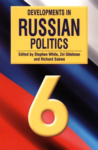 Developments In Russian Politics 6,New