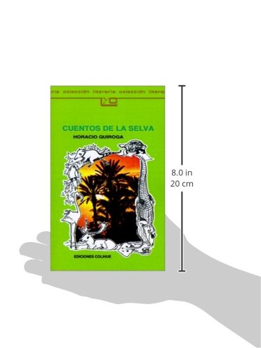 Cuentos De La Selva / Jungle Tales (Spanish Edition),New