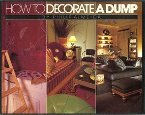 How to Decorate a Dump,Used