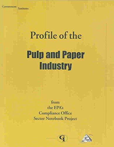 Profile Of The Pulp And Paper Industry,New