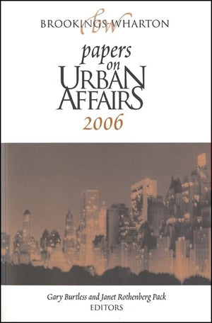Brookingswharton Papers On Urban Affairs: 2006,Used