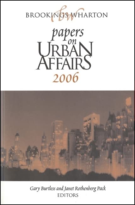 Brookingswharton Papers On Urban Affairs: 2006,Used