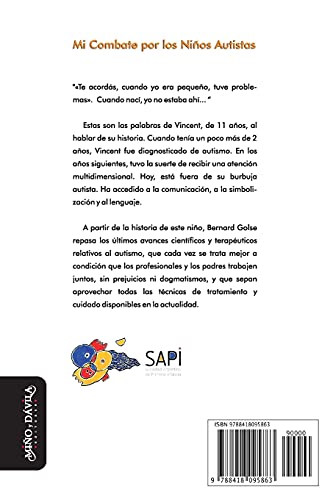 Mi combate por los ni?s autistas (Primera infancia) (Spanish Edition),Used