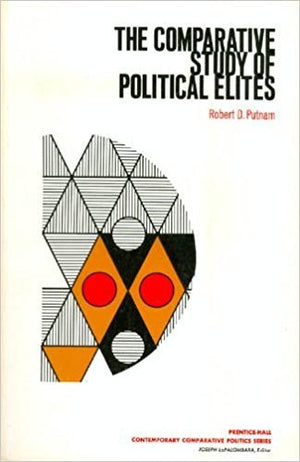 The Comparative Study of Political Elites,Used