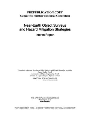 NearEarth Object Surveys and Hazard Mitigation Strategies: Interim Report,Used