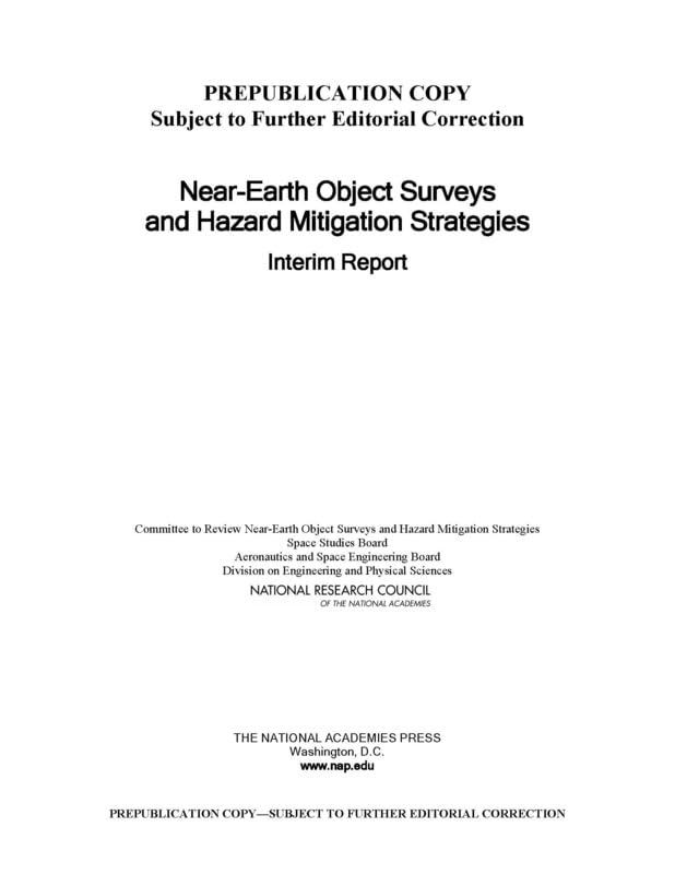 NearEarth Object Surveys and Hazard Mitigation Strategies: Interim Report,Used