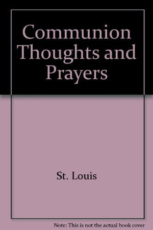Communion Thoughts and Prayers,Used