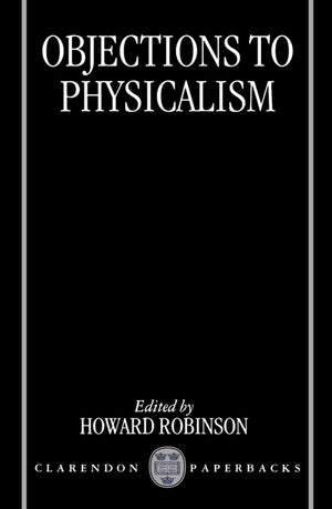 Objections To Physicalism